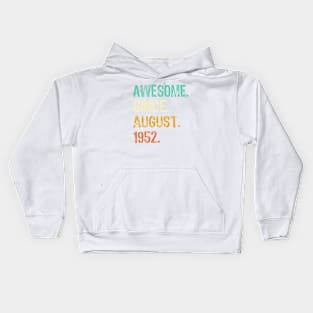 Awesome Since August 1952 Kids Hoodie